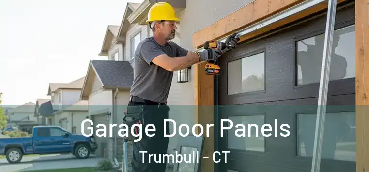  Garage Door Panels Trumbull - CT