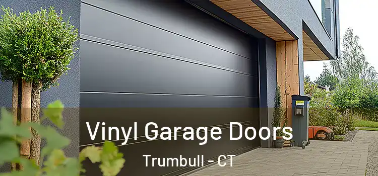  Vinyl Garage Doors Trumbull - CT